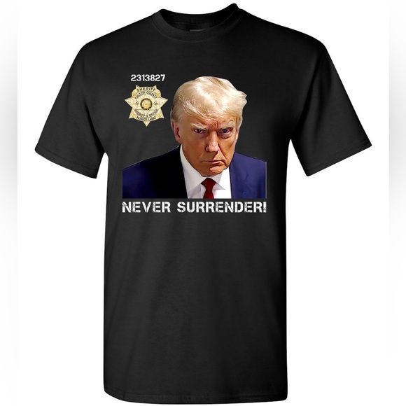 President Donald Trump Mug Shot Never Surrender T-shirt Conservative Republican - Picture 1 of 3